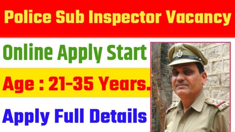 Police Sub Inspector Vacancy