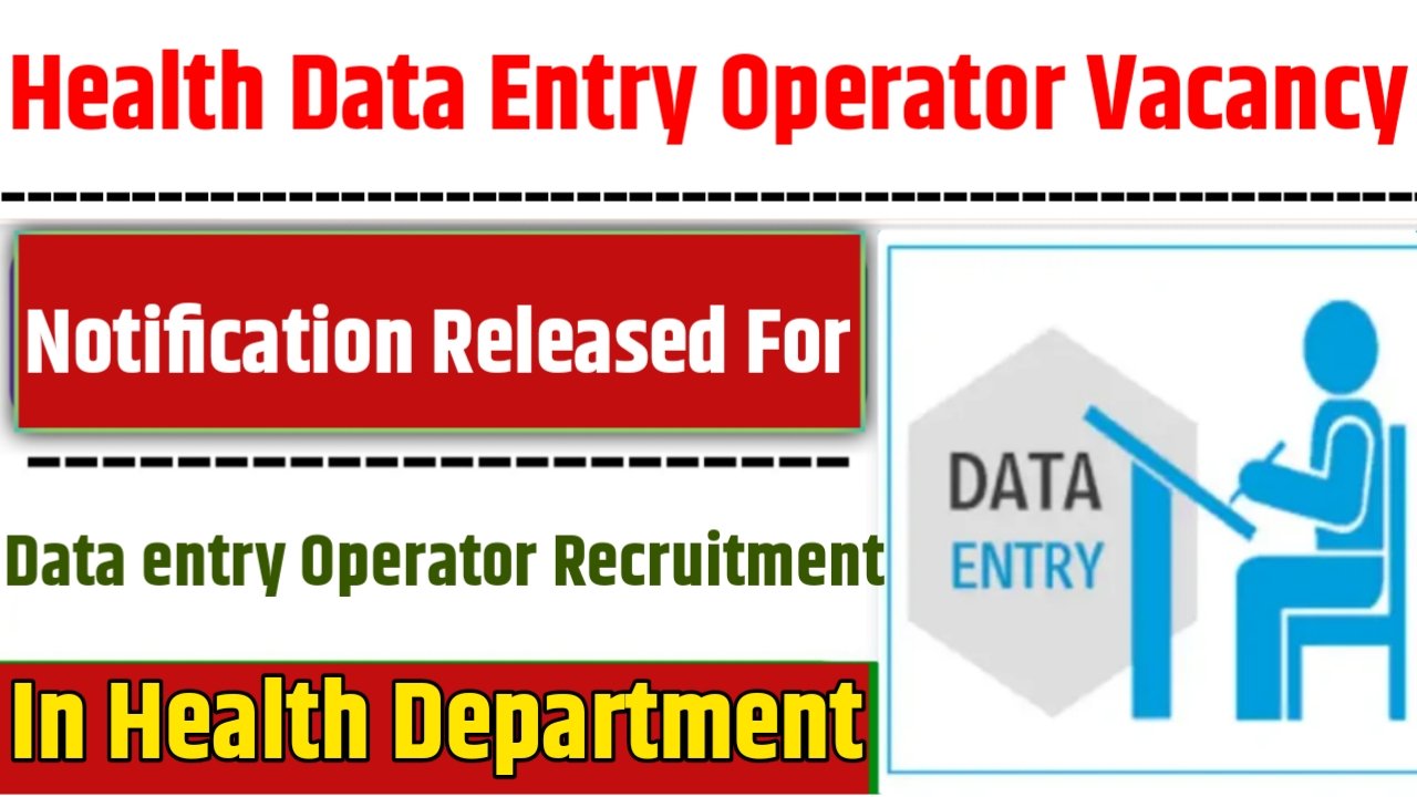 Health Data Entry Operator Vacancy