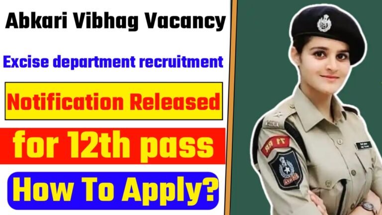 Abkari Vibhag Vacancy: Excise department recruitment notification released for 12th pass