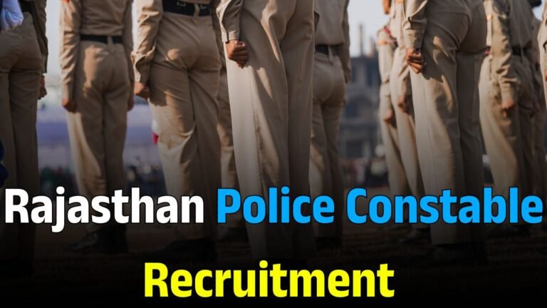 Rajasthan Police Constable Recruitment